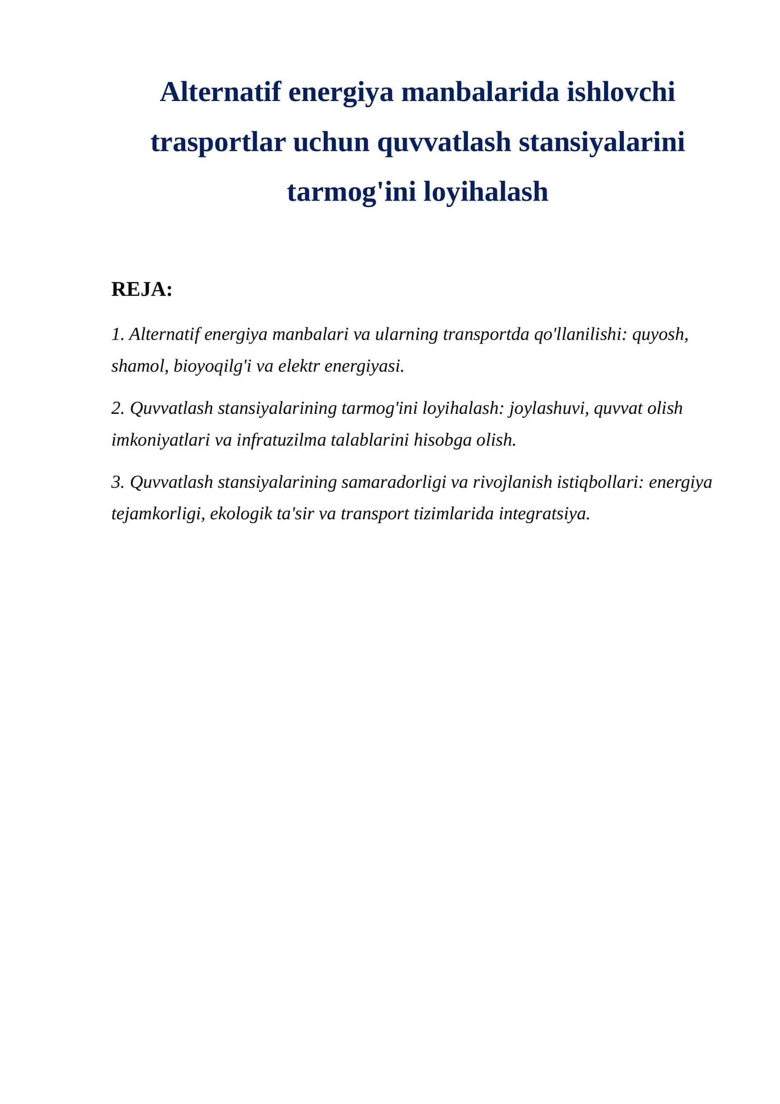 Alternatif energiya manbalarida ishlovchi trasportlar uchun quvvatlash stansiyalarini tarmog'ini loyihalash 1