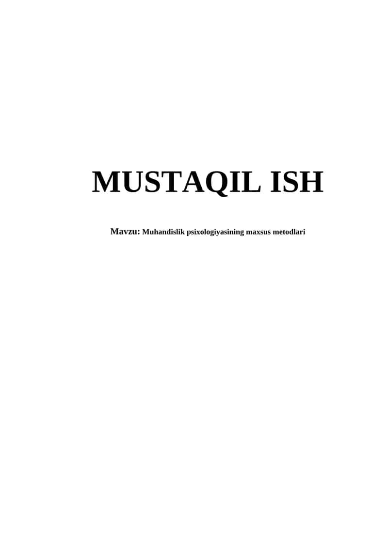 Muhandislik psixologiyasining maxsus metodlari 1