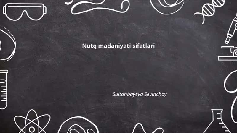 Nutq madaniyati sifatlari 1