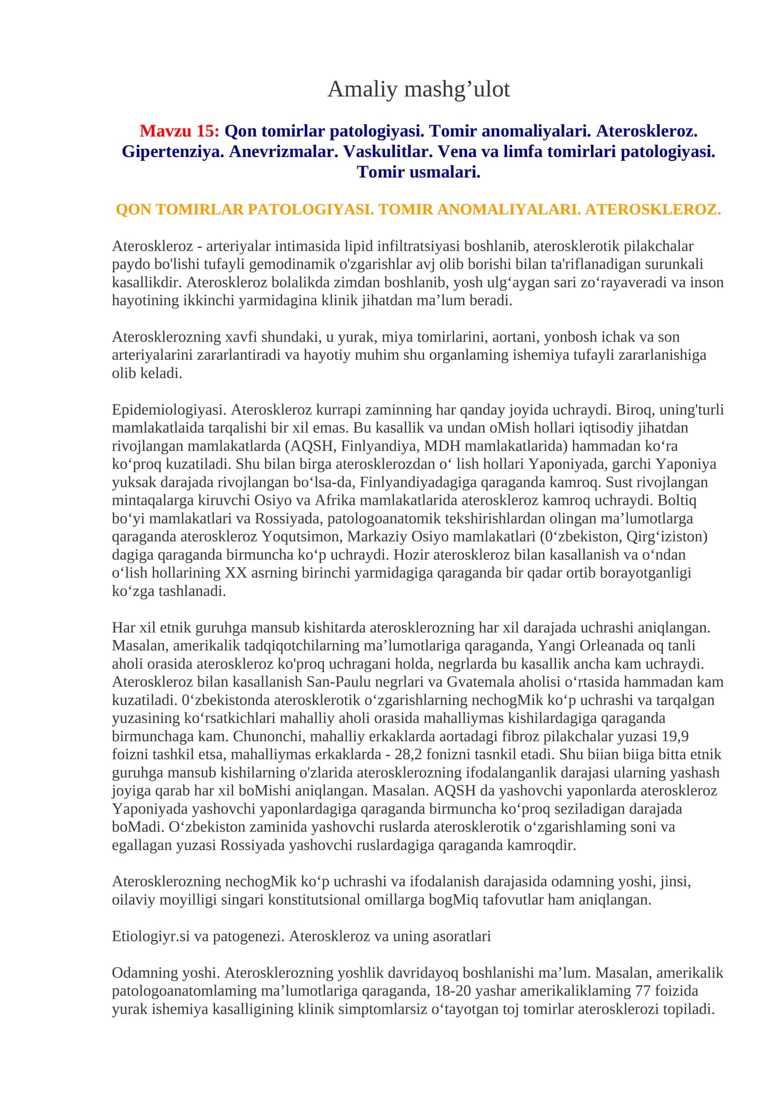 Qon tomirlar patologiyasi. Tomir anomaliyalari. Ateroskleroz. Gipertenziya. Anevrizmalar. Vaskulitlar. Vena va limfa tomirlari patologiyasi. Tomir usmalari 1