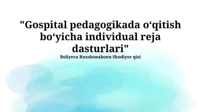 Individualizatsiyalashtirilgan Ta'lim Dasturlari 1