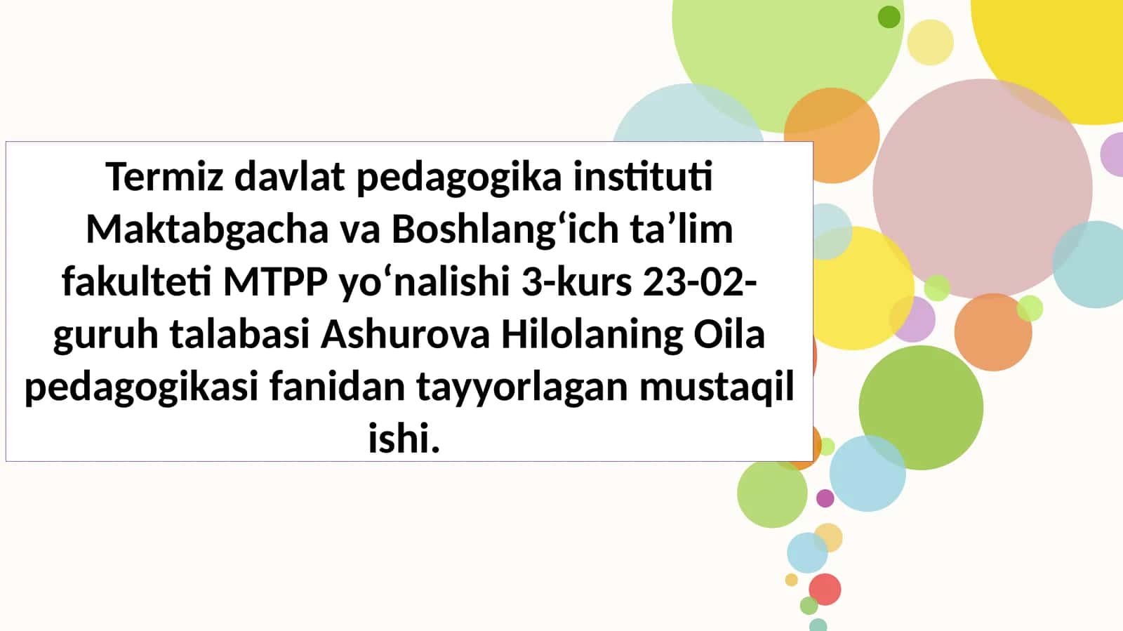 Islom dini taʼlimotida oila va oilada farzanda tarbiyasi masalalari. 1