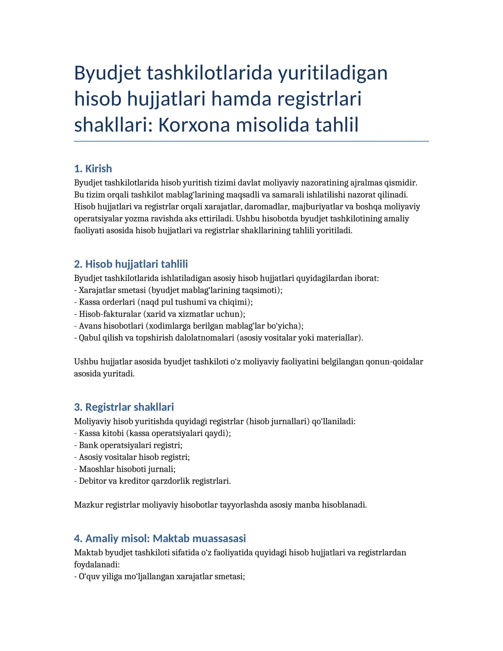 Byudjet tashkilotlarida yuritiladigan hisob hujjatlari hamda registrlari shakllari: Korxona misolida tahlil 1