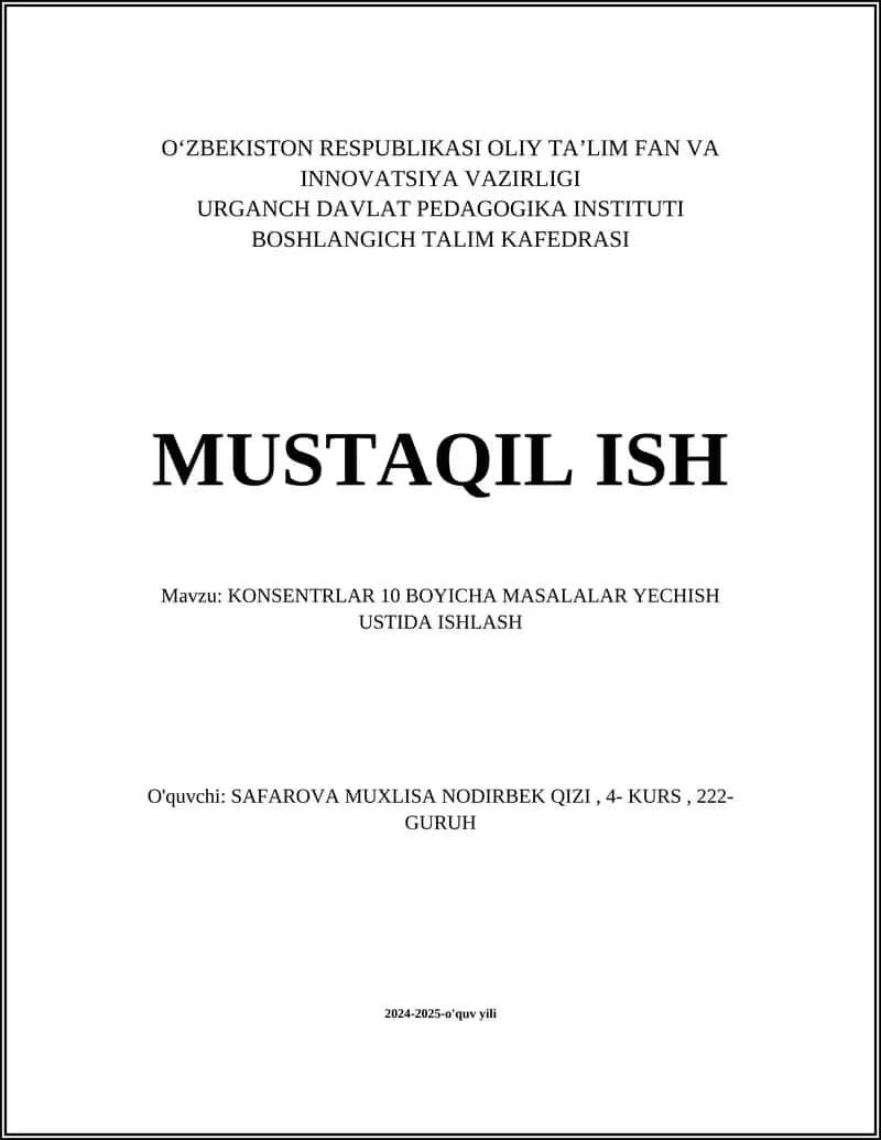 KONSENTRLAR 10 BOYICHA MASALALAR YECHISH USTIDA ISHLASH 1