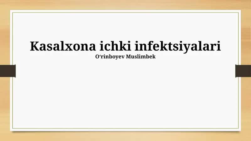 Kasalxona ichki infektsiyalari 1