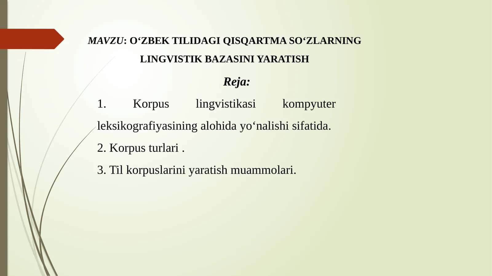 O‘ZBEK TILIDAGI QISQARTMA SO‘ZLARNING LINGVISTIK BAZASINI YARATISH 1