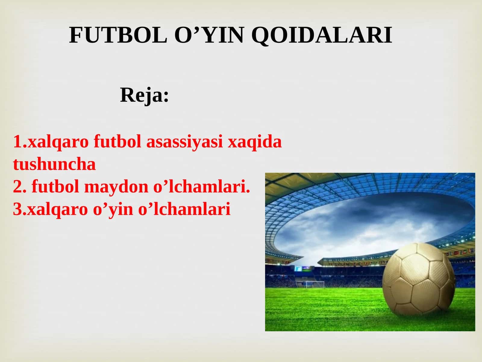 FUTBOL O’YIN QOIDALARI 1