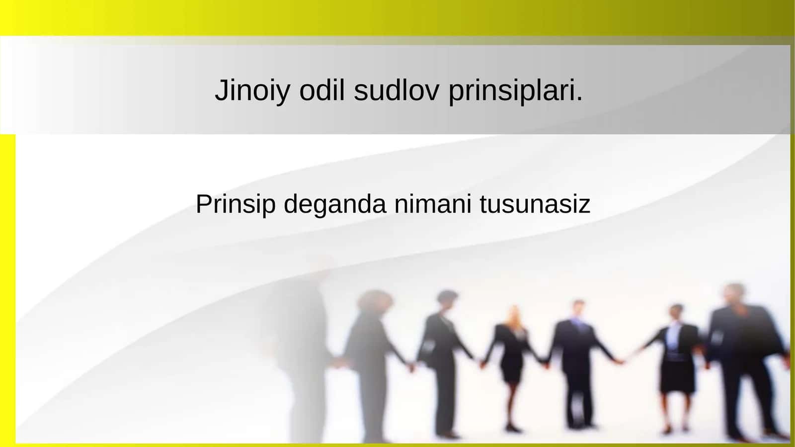 Jinoiy odil sudlov prinsiplari 1