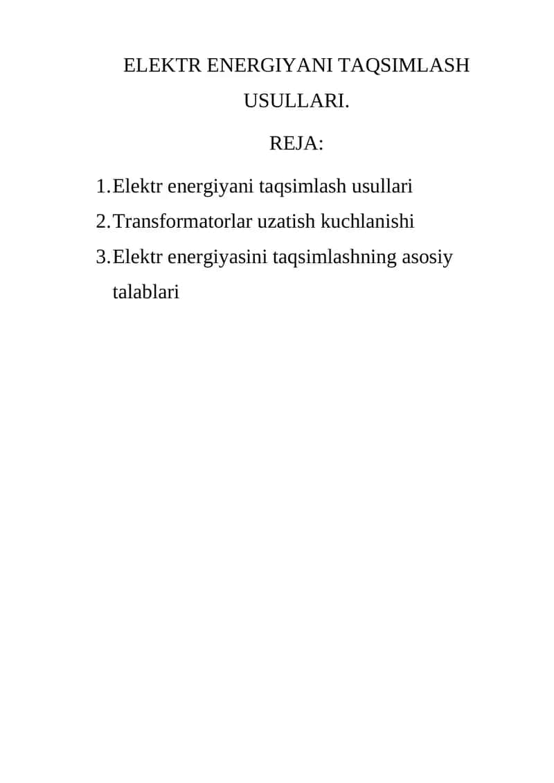ELЕKTR ENЕRGIYANI TAQSIMLASH USULLARI 1
