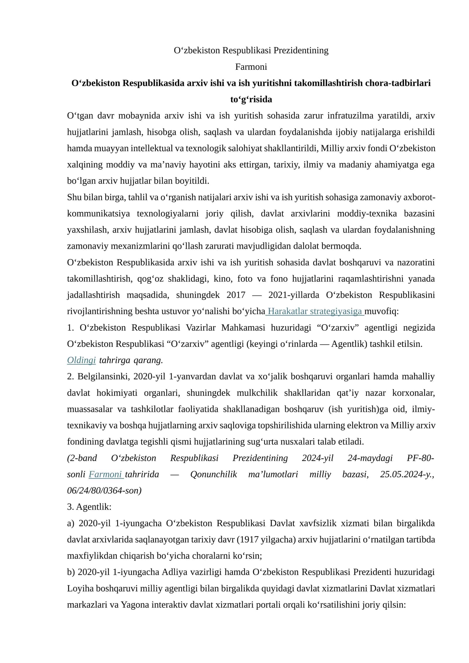 O‘zbekiston Respublikasida arxiv ishi va ish yuritishni takomillashtirish chora-tadbirlari to‘g‘risida 1