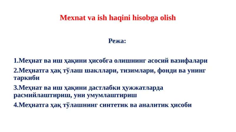 Mexnat va ish haqini hisobga olish 1