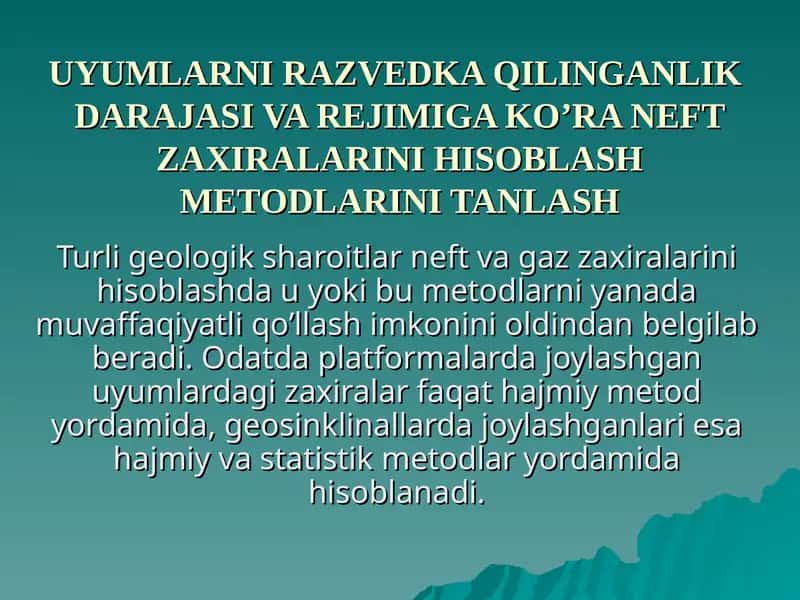 Neft va gaz zaxiralarini hisoblash metodlari 1