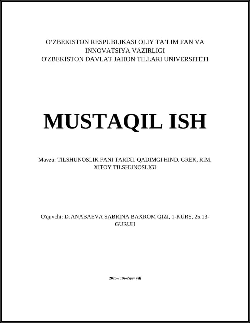 TILSHUNOSLIK FANI TARIXI. QADIMGI HIND, GREK, RIM, XITOY TILSHUNOSLIGI 1