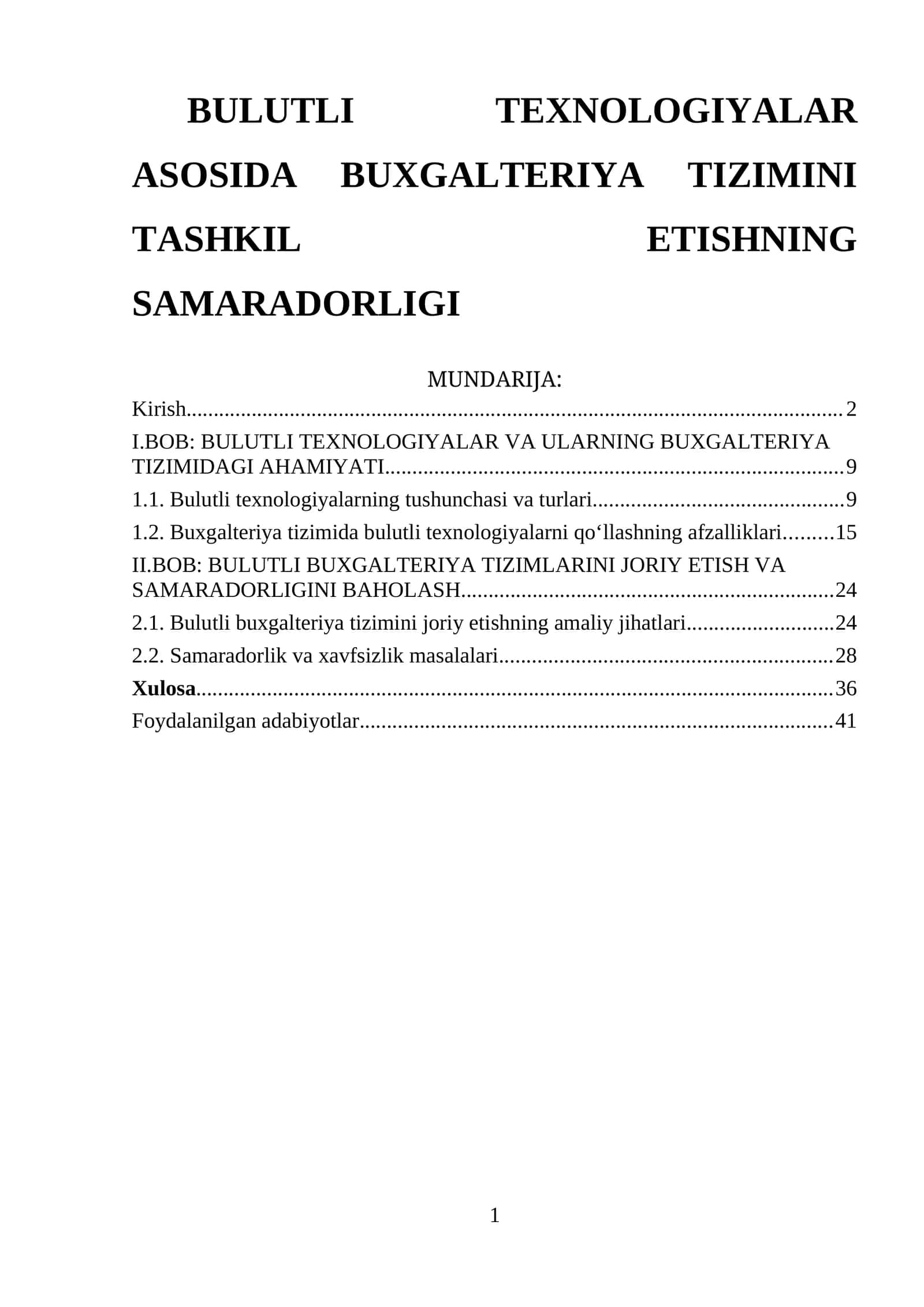 BULUTLI TEXNOLOGIYALAR ASOSIDA BUXGALTERIYA TIZIMINI TASHKIL ETISHNING SAMARADORLIGI 1