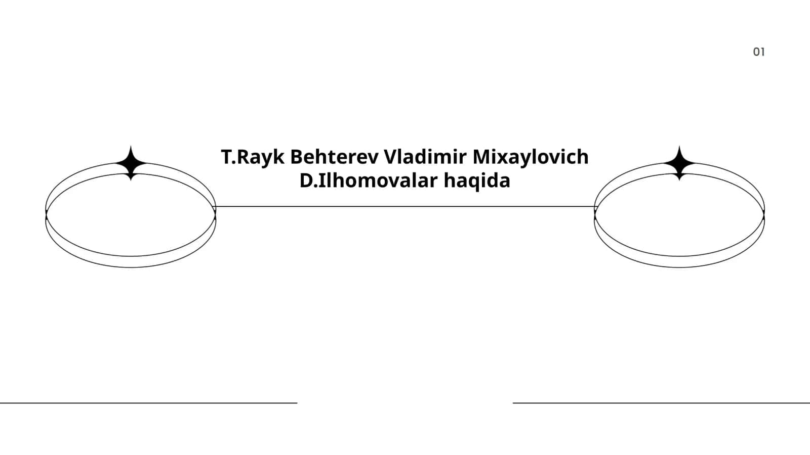 T.Rayk Behterev Vladimir Mixaylovich D.Ilhomovalar haqida 1