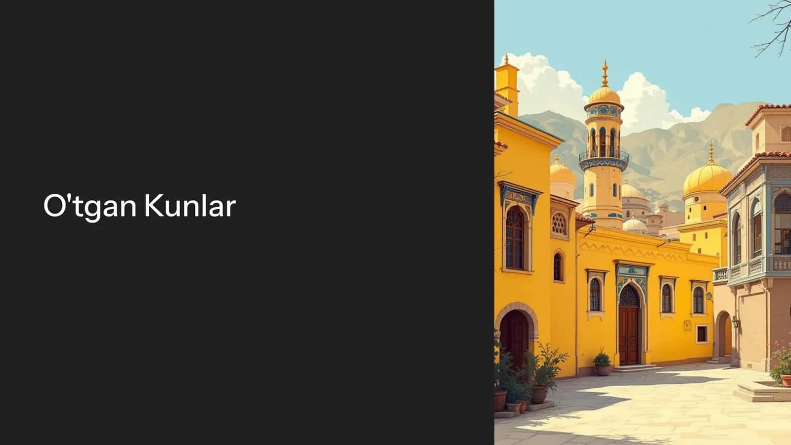 O'tgan Kunlar 1