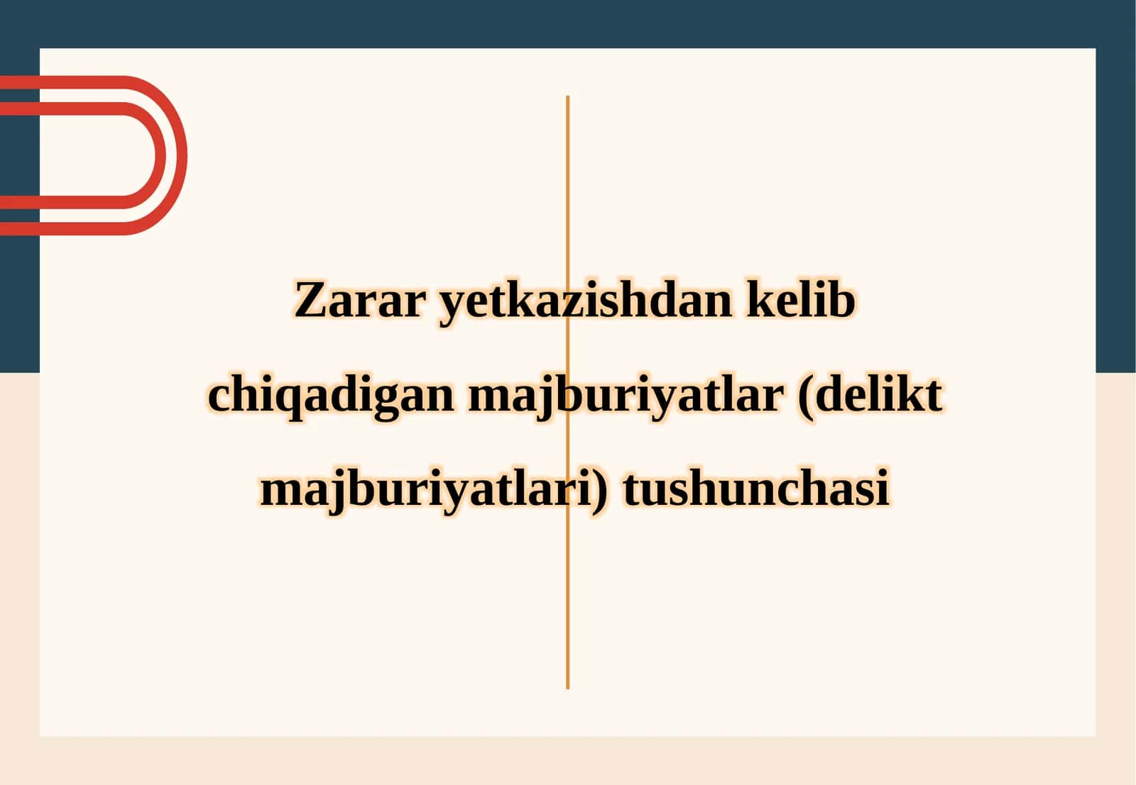 Majburiyatlar(deliktmajburiyatlari)tushunchasi 1