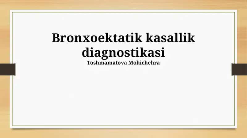 Bronxоеktatik kasallik diagnostikasi 1