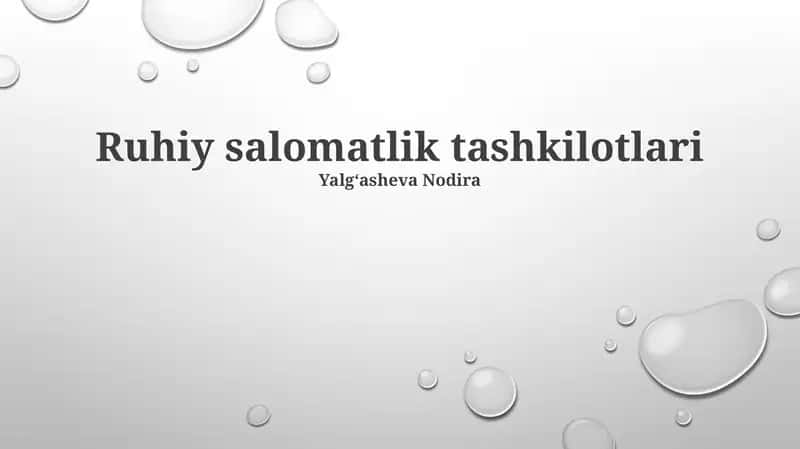 Ruhiy salomatlik tashkilotlari 1