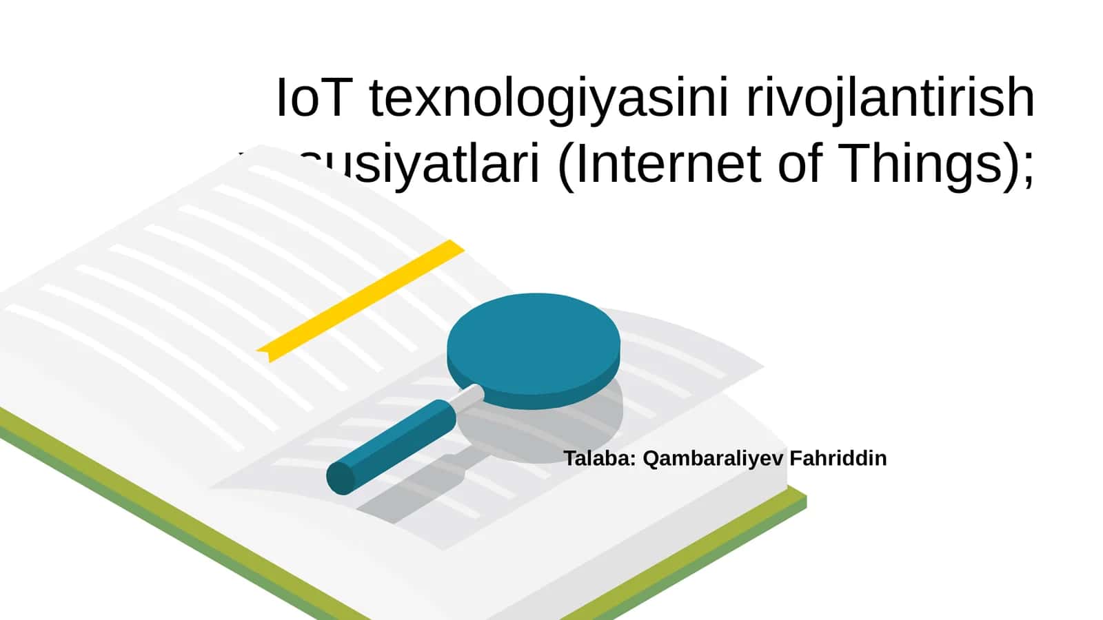 IoT texnologiyasini rivojlantirish xususiyatlari (Internet of Things) 1