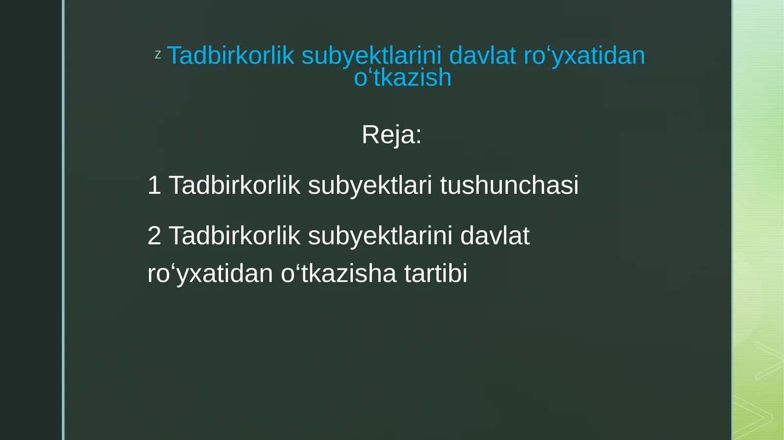 Tadbirkorlik subyektlarini davlat roʻyxatidan oʻtkazish 1
