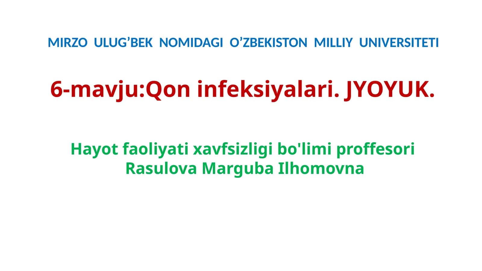 6-mavju: Qoninfeksiyalari 1
