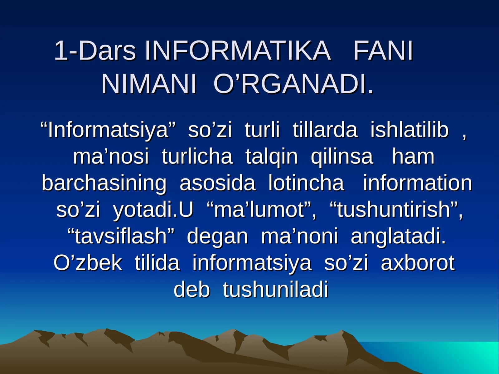 INFORMATIKA FANI NIMANI O’RGANADI 1