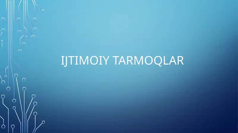 Ijtimoiy Tarmoqlar 1
