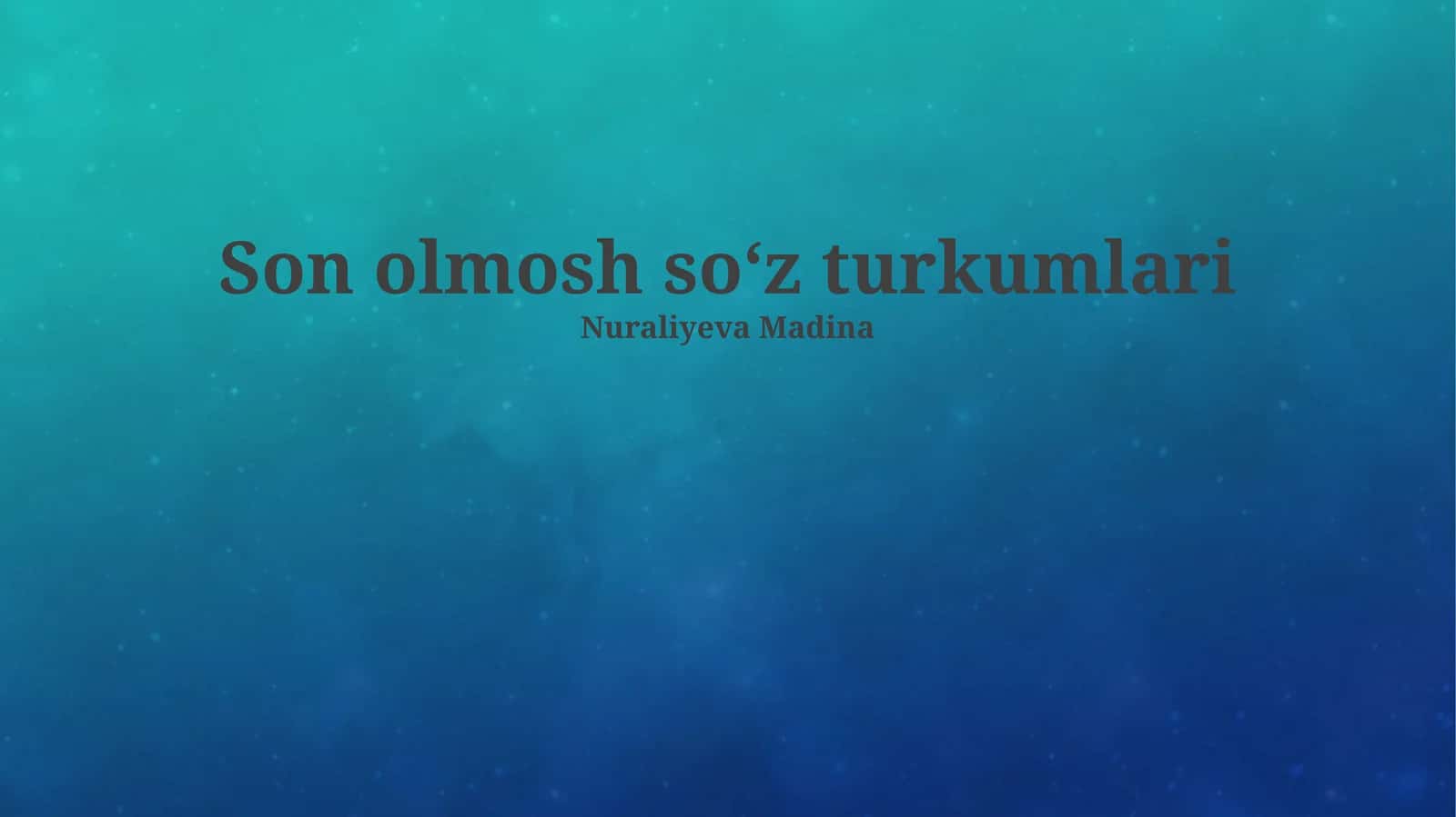 Olmosh soʻz turkumlari 1