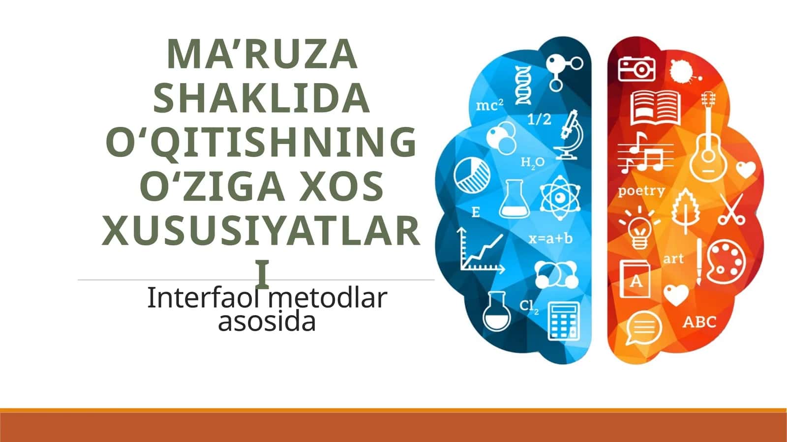 Ma’ruza shaklida o‘qitishning o‘ziga xos xususiyatlari 1