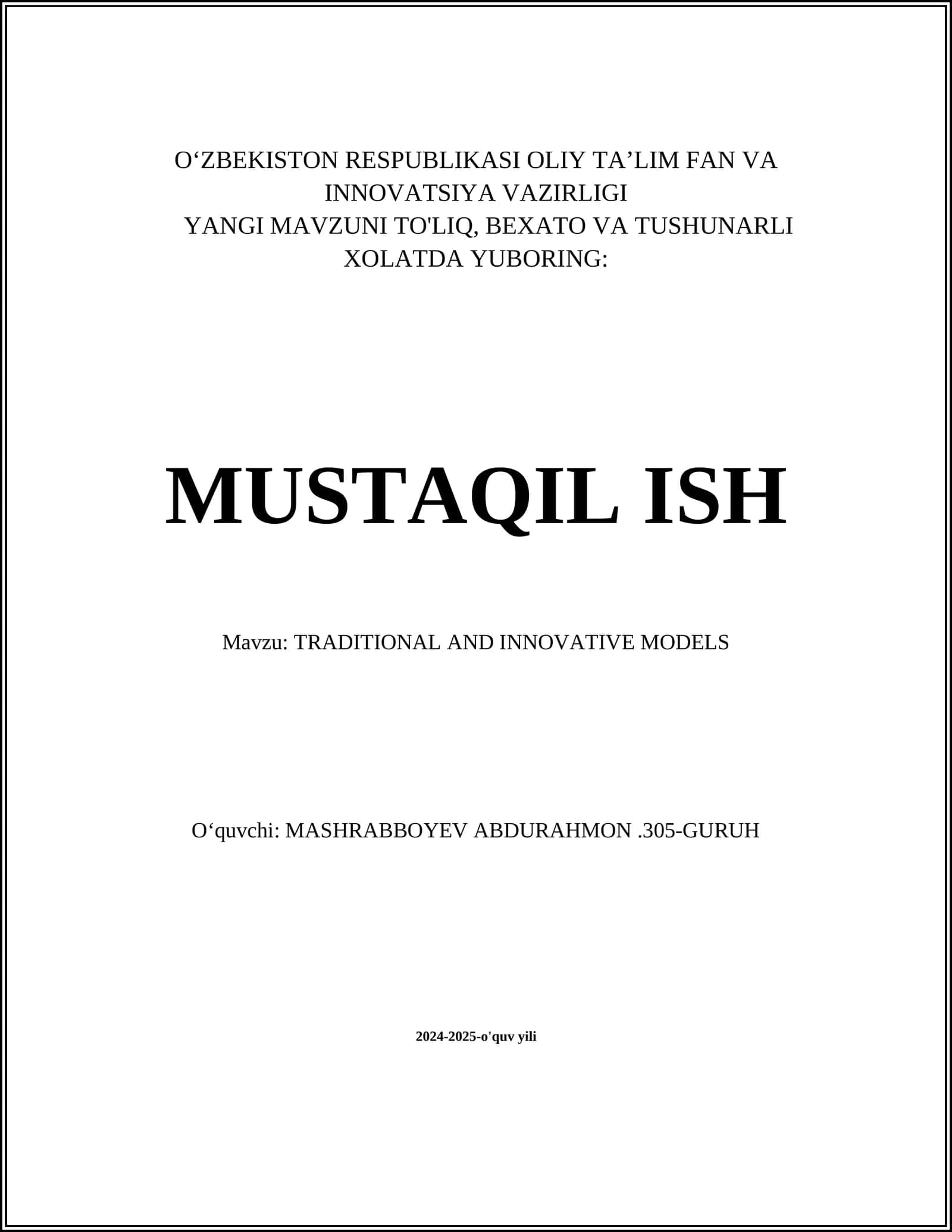 TRADITIONAL AND INNOVATIVE MODELS 1