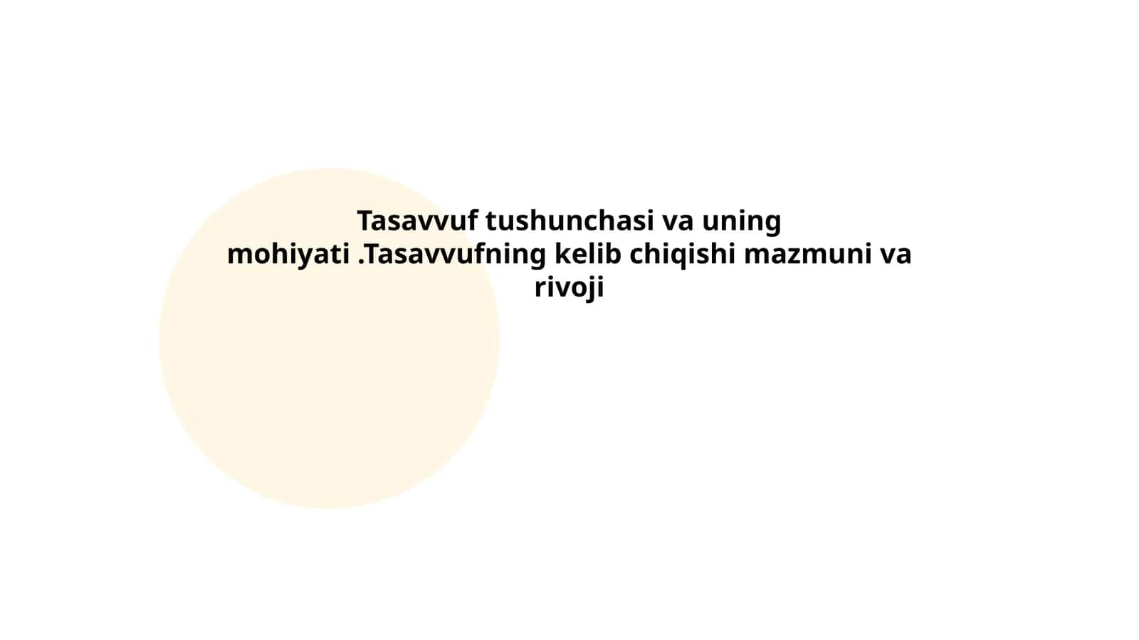 Tasavvufning tushunchasi va atamalari 1