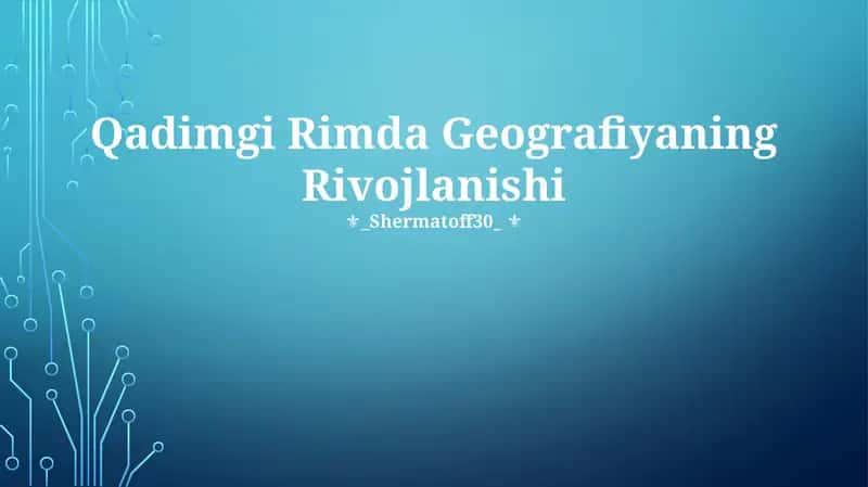 Qadimgi Rimda Geografiyaning Rivojlanishi 1