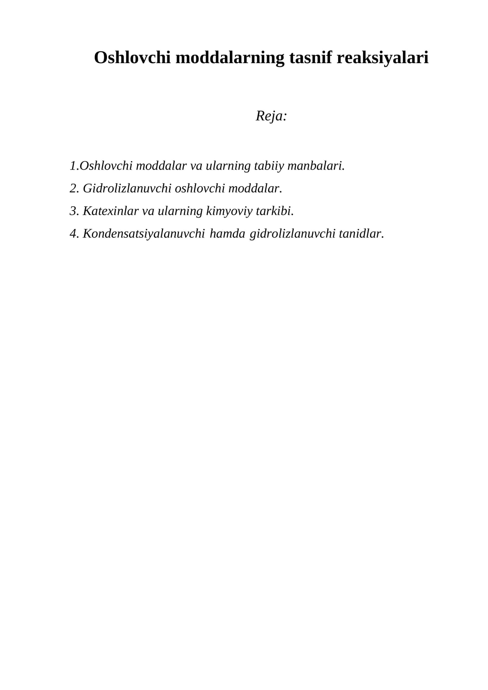 Oshlovchi moddalarning tasnif reaksiyalari 1