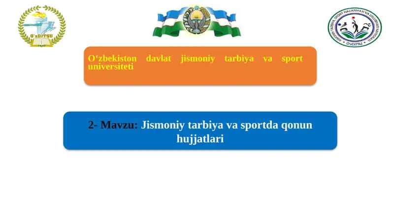 Jismoniy tarbiya va sport qonun hujjatlari 1