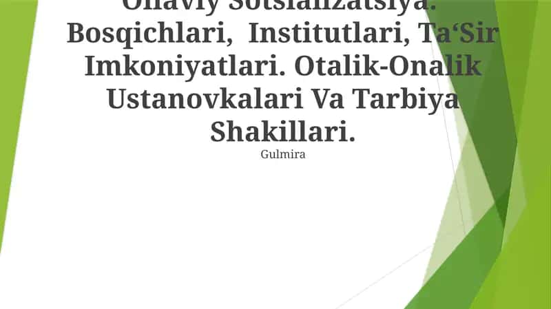 Oilaviy Sotsializatsiya: Bosqichlari, Institutlari, Ta‘Sir Imkoniyatlari 1