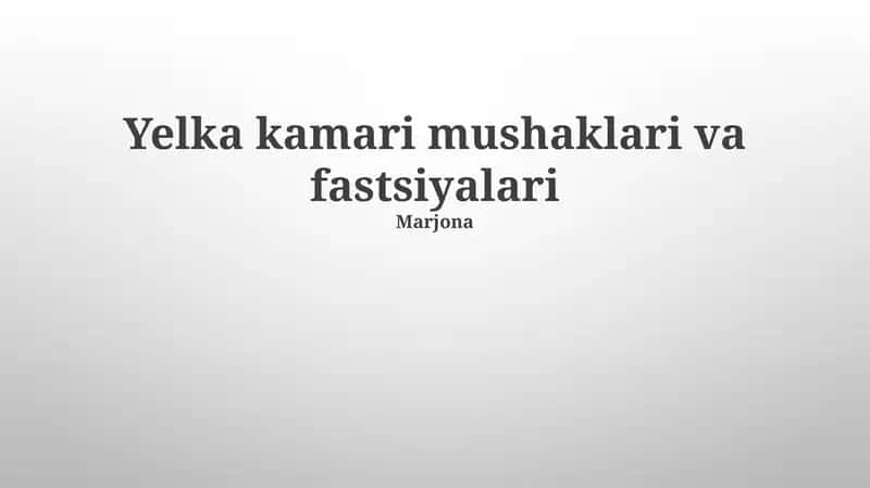 Yelka kamari mushaklari va fastsiyalari 1