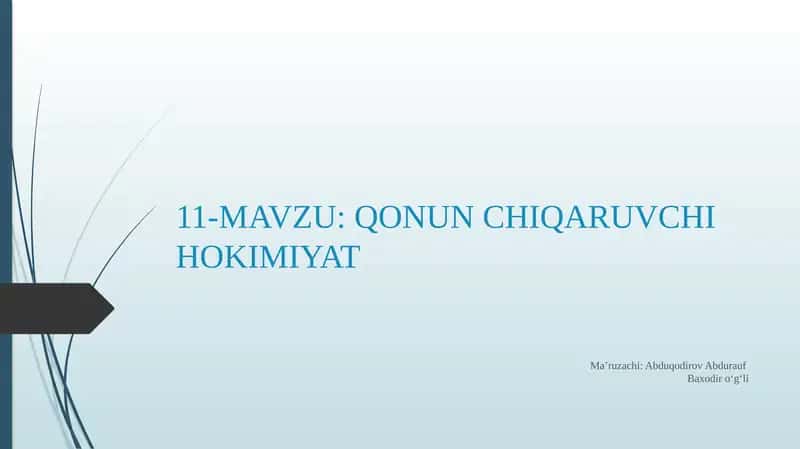 QONUN CHIQARUVCHI HOKIMIYAT 1