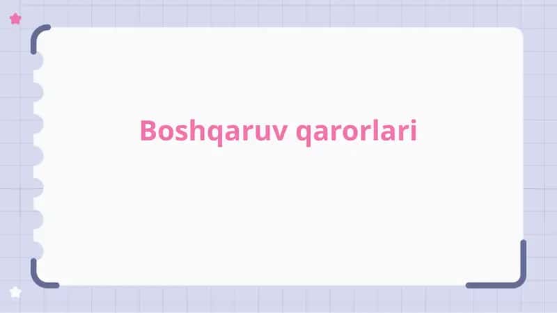 Boshqaruv qarorlari 1