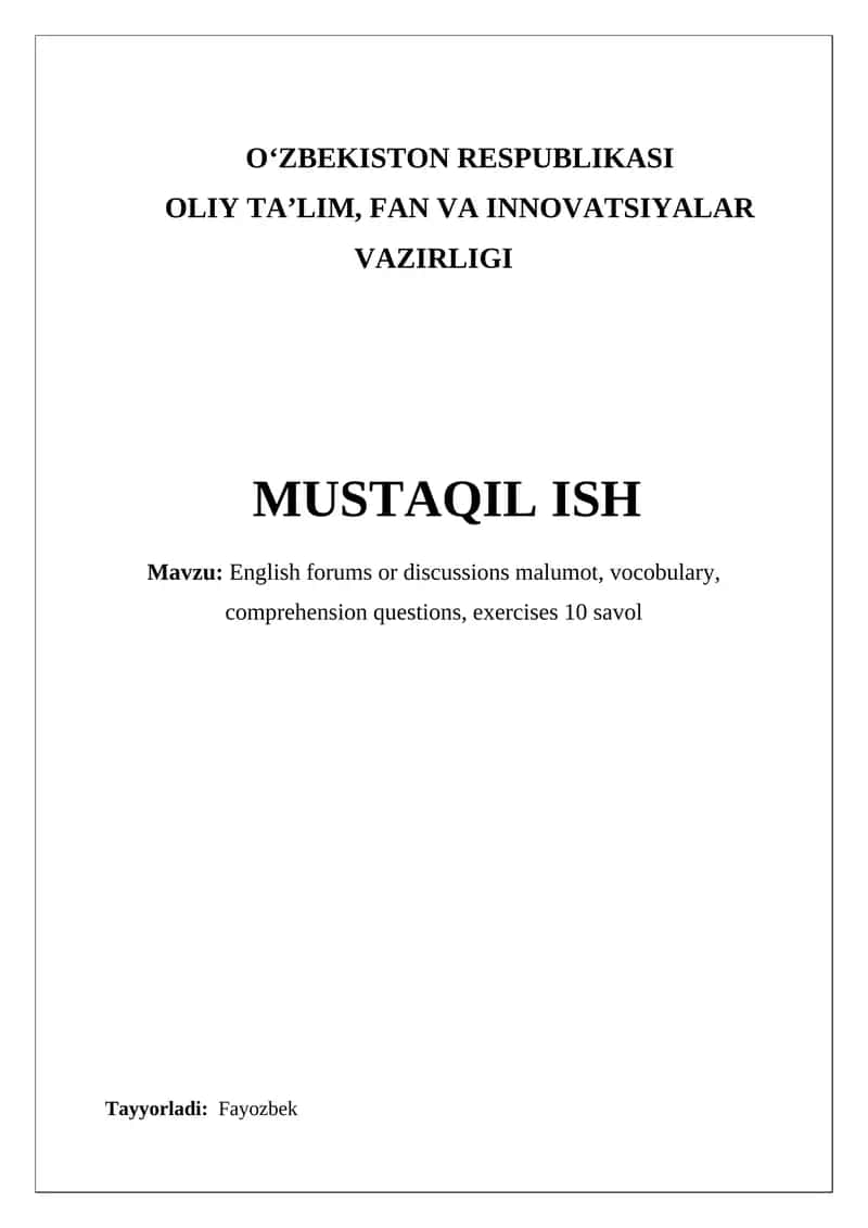 English forums or discussions malumot, vocobulary, comprehension questions, exercises 10 savol 1