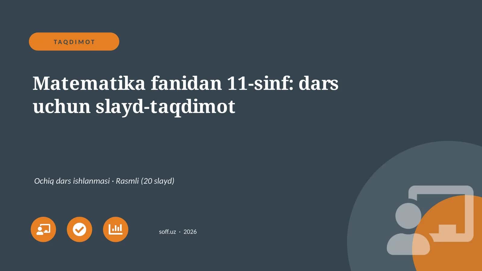 Matematika fanidan 11-sinf: dars uchun slayd-taqdimot 1