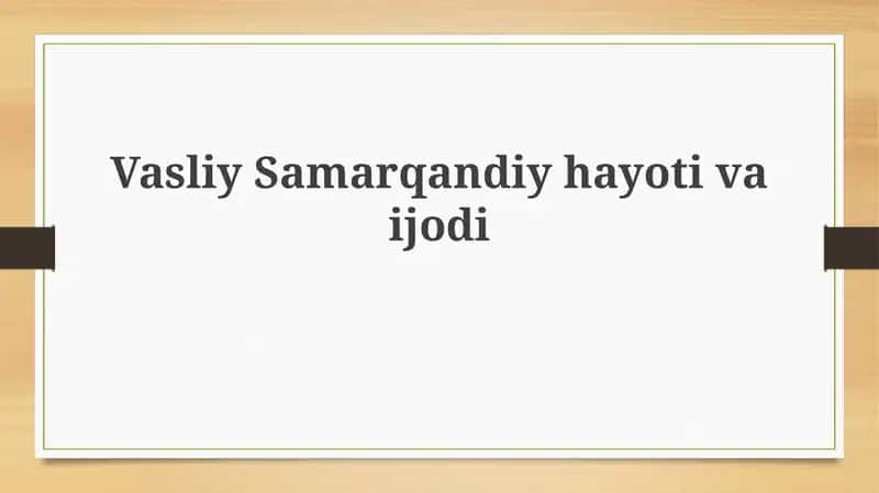 Vasiliy Samarqandiyning hayoti: Yoshlik va shakllanish davri 1