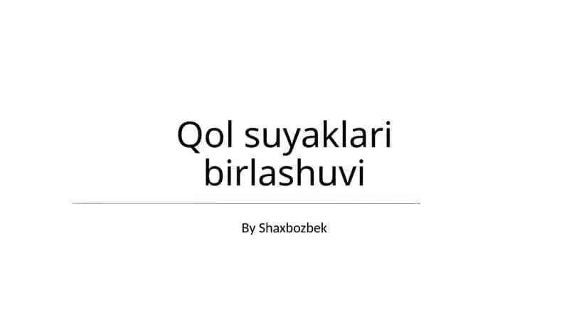 Qol suyaklari birlashuvi 1