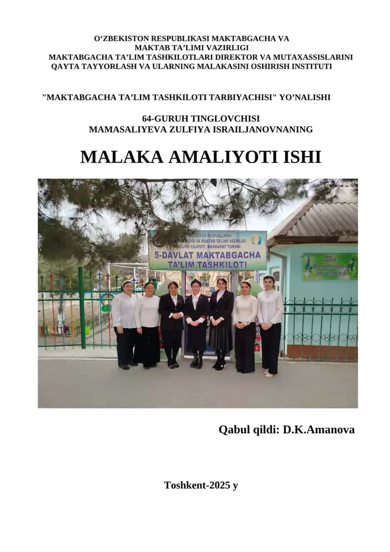 "64-GURUH TINGLOVCHISI MAMASALIYEVA ZULFIYA ISRAILJANOVNANING MALAKA AMALIYOTI ISHI" 1