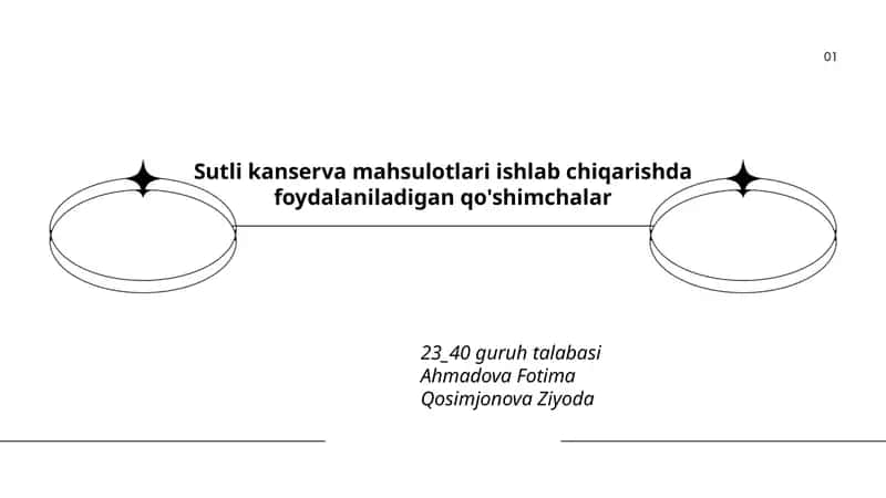 Sutli kanserva mahsulotlari ishlab chiqarishda foydalaniladigan qo'shimchalar 1