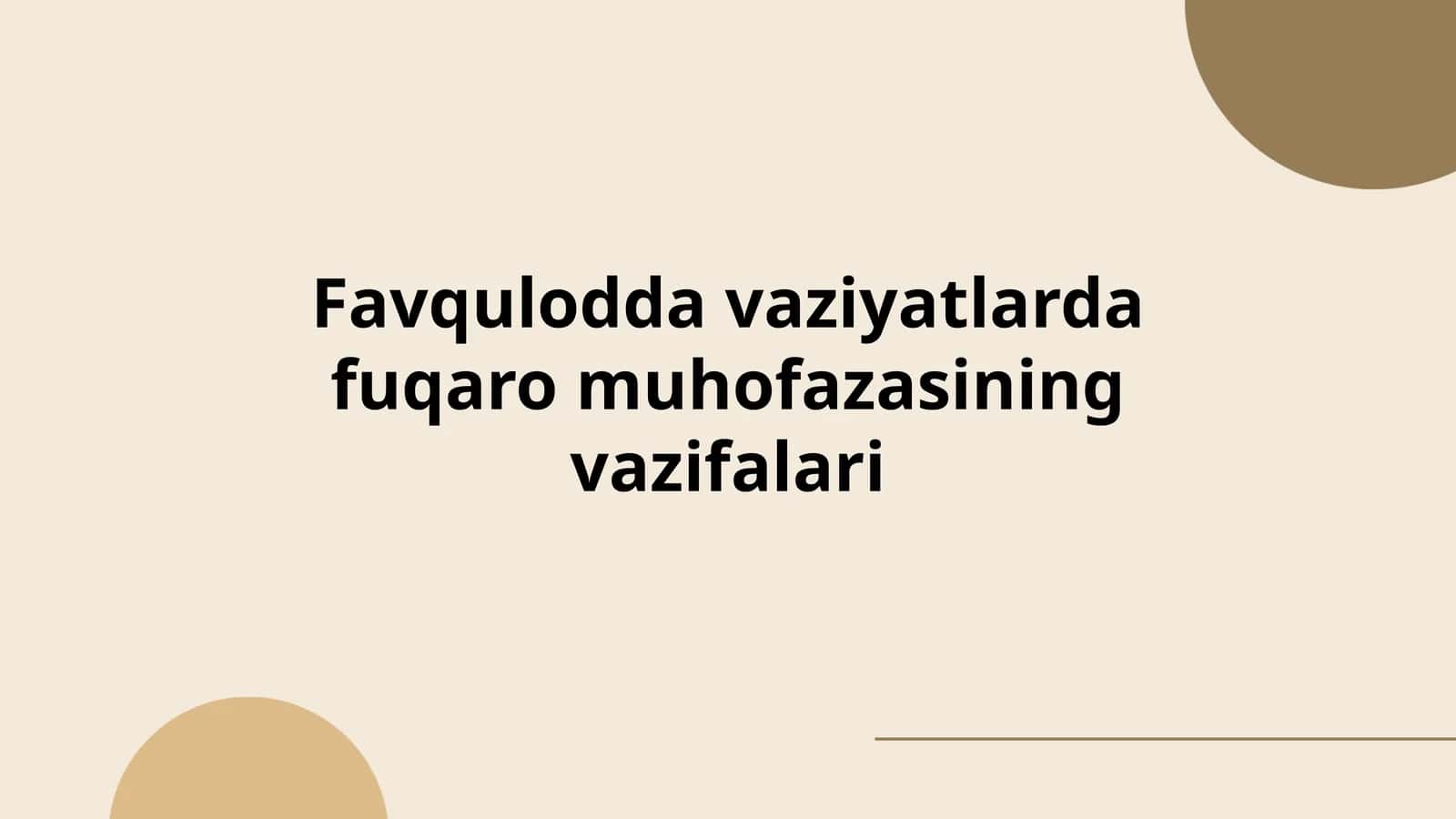 Favqulodda vaziyatlarda fuqaro muhofazasining vazifalari 1