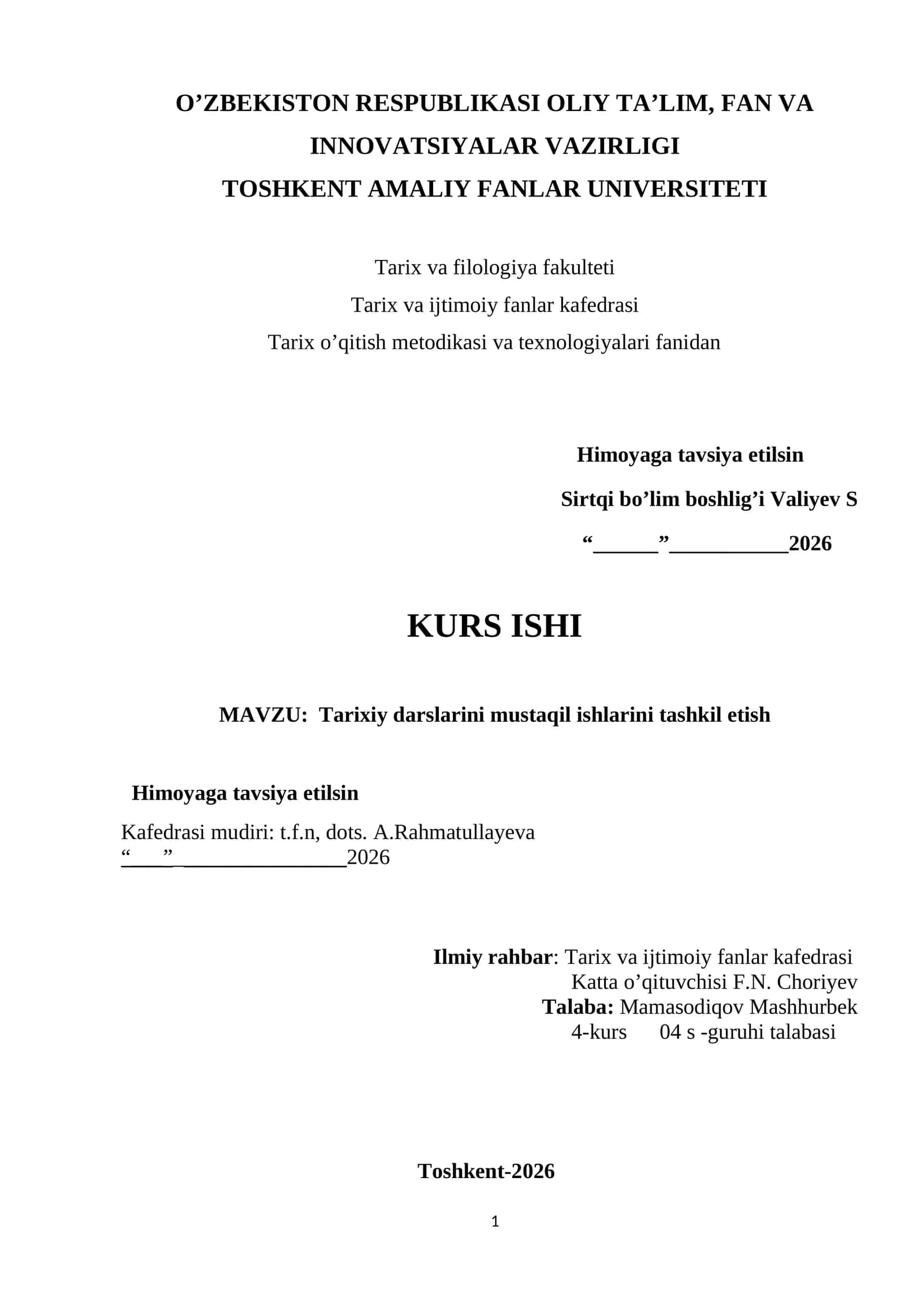 Tarixiy darslarini mustaqil ishlarini tashkil etish 1