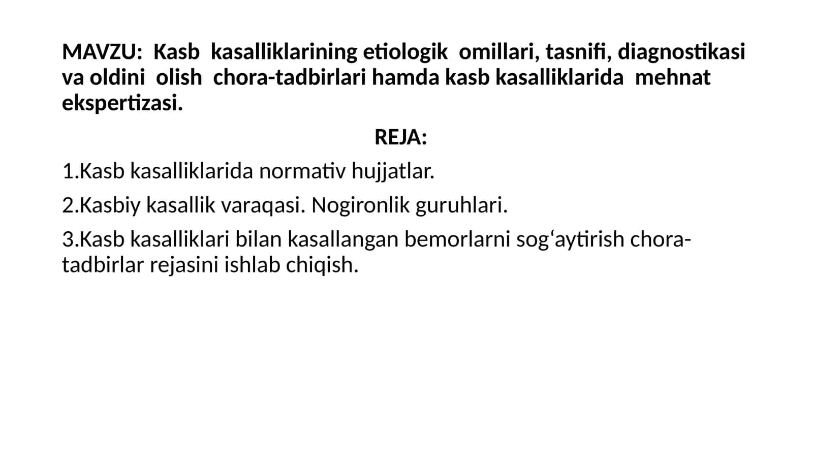 Kasb kasalliklarining etiologik omillari, tasnifi, diagnostikasi va oldini olish chora-tadbirlari 1