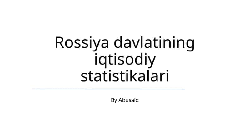 Rossiya iqtisodiy statistikalari 1