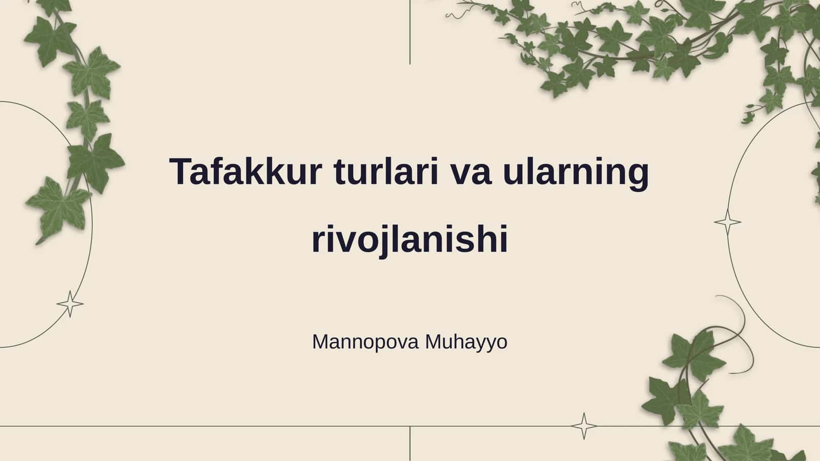 Tafakkur turlari va ularning rivojlanishi 1